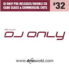 Dmc Presents - DJ Only 32 - DMC