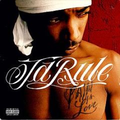 Ja Rule - Pain Is Love - Def Jam