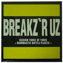 Peabird - Session Three - Breakz R Uz