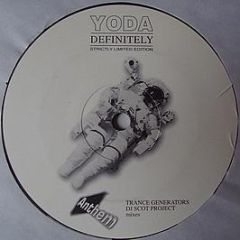 Yoda - Definitely - Anthem