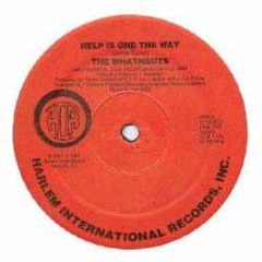 Whatnauts - Help Is One The Way - Harlem International