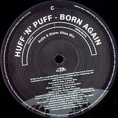 Huff 'N' Puff - Born Again - Go! Beat