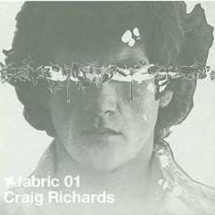 Craig Richards Presents - Fabric 01 - Fabric Records