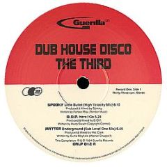 Various Artists - Dub House Disco The Third - Guerilla