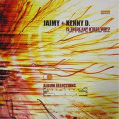 Jaimy & Kenny D - Is There Any Other Way? - Wildlife