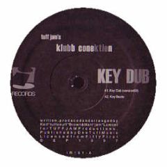 Tuff Jam's Klubb Conektion - Key Dub - I! Records