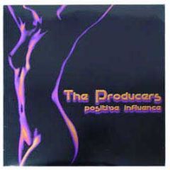 The Producers - Positive Influence - Creative Music