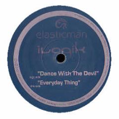 Ilogik - Dance With The Devil - Elasticman