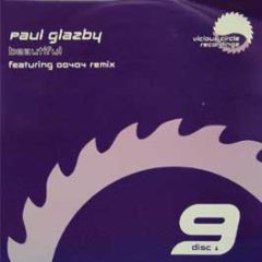 Paul Glazby - Beautiful - Vicious Circle 