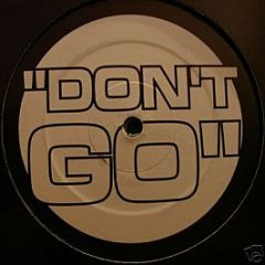 Awesome 3 - Don't Go (Garage Remix 2) - Don't Go