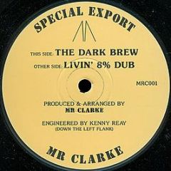 Special Export - The Dark Brew - Mr Clarke