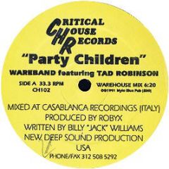 Wareband & Ted Robinson - Party Children (Days Of Glory) - Critical House