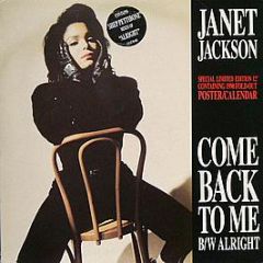 Janet Jackson - Come Back To Me / Alright - Breakout