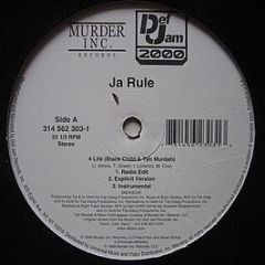 Ja Rule - 4 Life / Holla Holla (Remix) - Def Jam Recordings