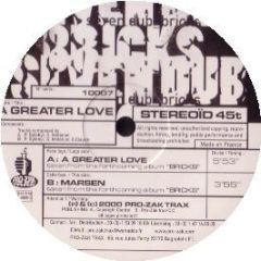 Seven Dub - A Greater Love - Pro-Zak Trax