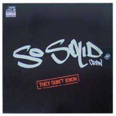 So Solid Crew - They Dont Know - Relentless