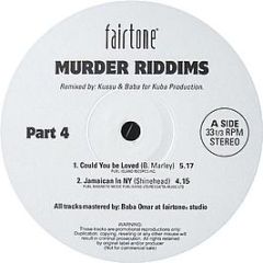 Various Artists - Murder Riddims Part 4 - Murder Riddims Records