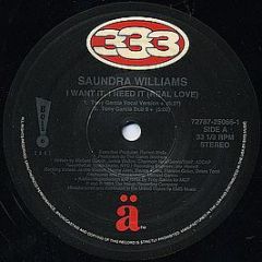 Saundra Williams - I Want It, I Need It (Real Love) - ä Records