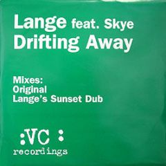Lange Feat Skye - Drifting Away - Vc Recordings
