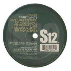 Barry White - Can't Get Enough Of Your Love - S12 Simply Vinyl