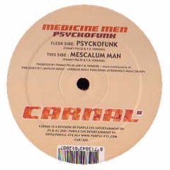 Medicine Men - Psyckofunk - Carnal