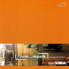 Various Artists - Raum...Musik Praesentiert - Raum...musik