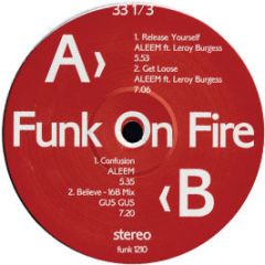 Gus Gus - Believe (16B Remix) - Funk On Fire