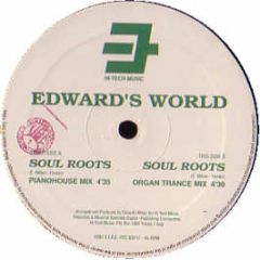 Edwards World - Soul Roots - Hi Tech Music