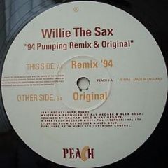 Willie The Sax - Willie The Sax (Round And Round) - Peach Records