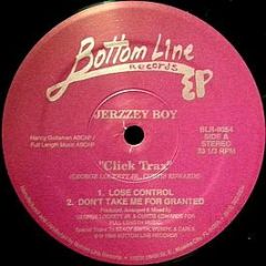 Jerzzey Boy - Click Trax - Bottom Line Records