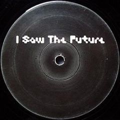 Strike - I Saw The Future (Wildcat's Ragage Dub Mix) - White