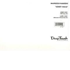 Maurizzio Ruggiero - Secret House - Deep Touch Records