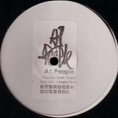 A1 People - Goin' Down - Hydrogen Dukebox