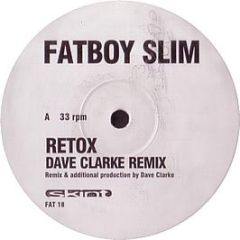 Fatboy Slim - Retox (Remixes) - Skint