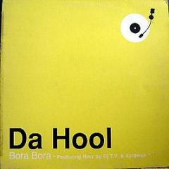 Da Hool - Bora Bora - Made In DJ