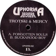 Trotski & Mercy - Forgotten Souls - Uphoria Records