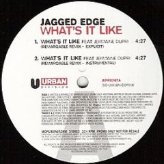 Jagged Edge - What's It Like - Urban Division