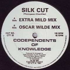 Codependents Of Knowledge - Silk Cut - C.T. Records
