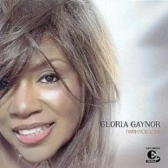 Gloria Gaynor - I Wish You Love - Logic records
