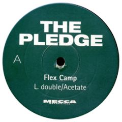 Flex Camp - The Pledge - Mecca