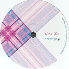 Rosie Lee - I'm Gonna Git Ya / Ride With Me - Rapture Records
