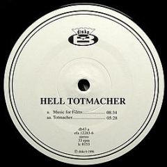 Hell - Totmacher - Disko B