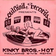 Kinky Bros. - Hot - Outland Records