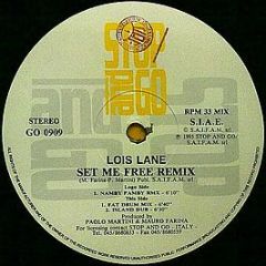 Lois Lane - Set Me Free (Remix) - Stop And Go