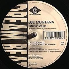 Joe Montana  - Doctor Disco / Junkie Chase - Dream Beat