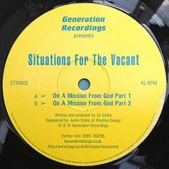 Situations For The Vacant - On A Mission From God - Generation Recordings