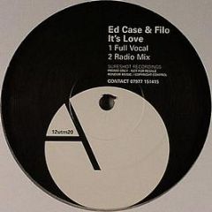 Ed Case & Filo - It's Love - Sureshot Recordings