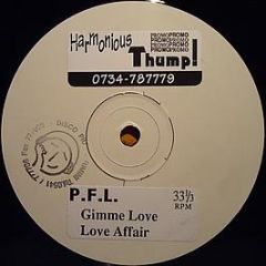 P.F.L. - Gimme Love - White