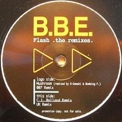 B.B.E. - Flash .The Remixes. - Urban