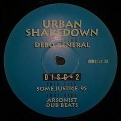Urban Shakedown - Some Justice '95 - Urban Shakedown